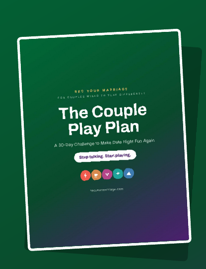 The Couple Play Plan — a 30-day challenge workbook to make date night fun again